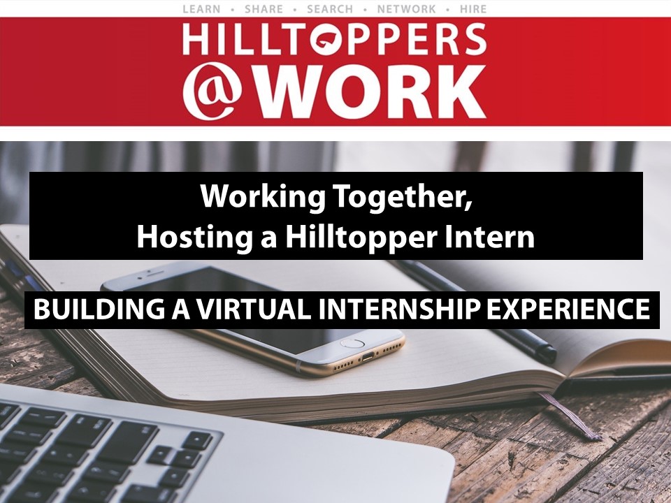 Image for Hilltoppers at Work: Building a Virtual Internship Experience webinar