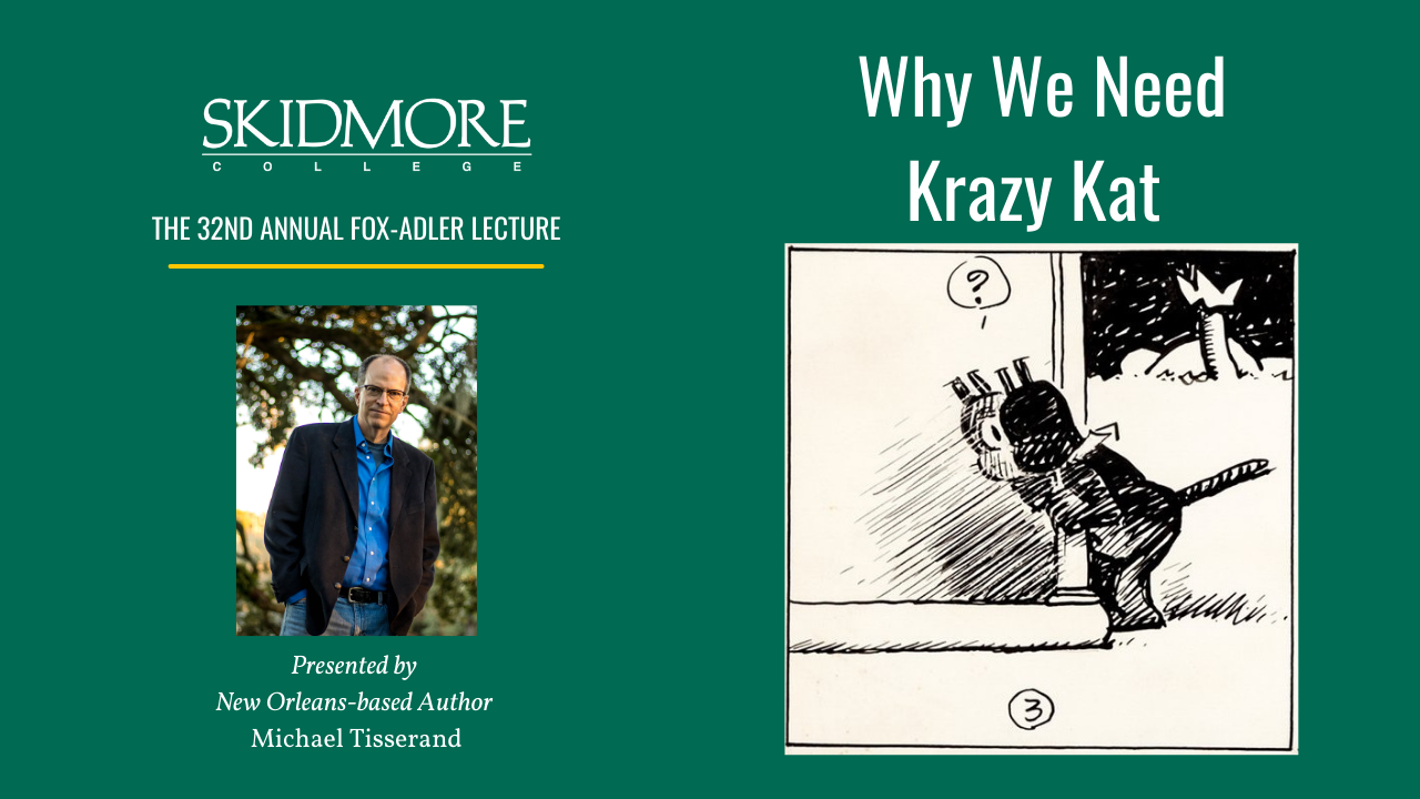 Image for The 32nd Annual Fox-Adler Lecture: Why We Need Krazy Kat webinar