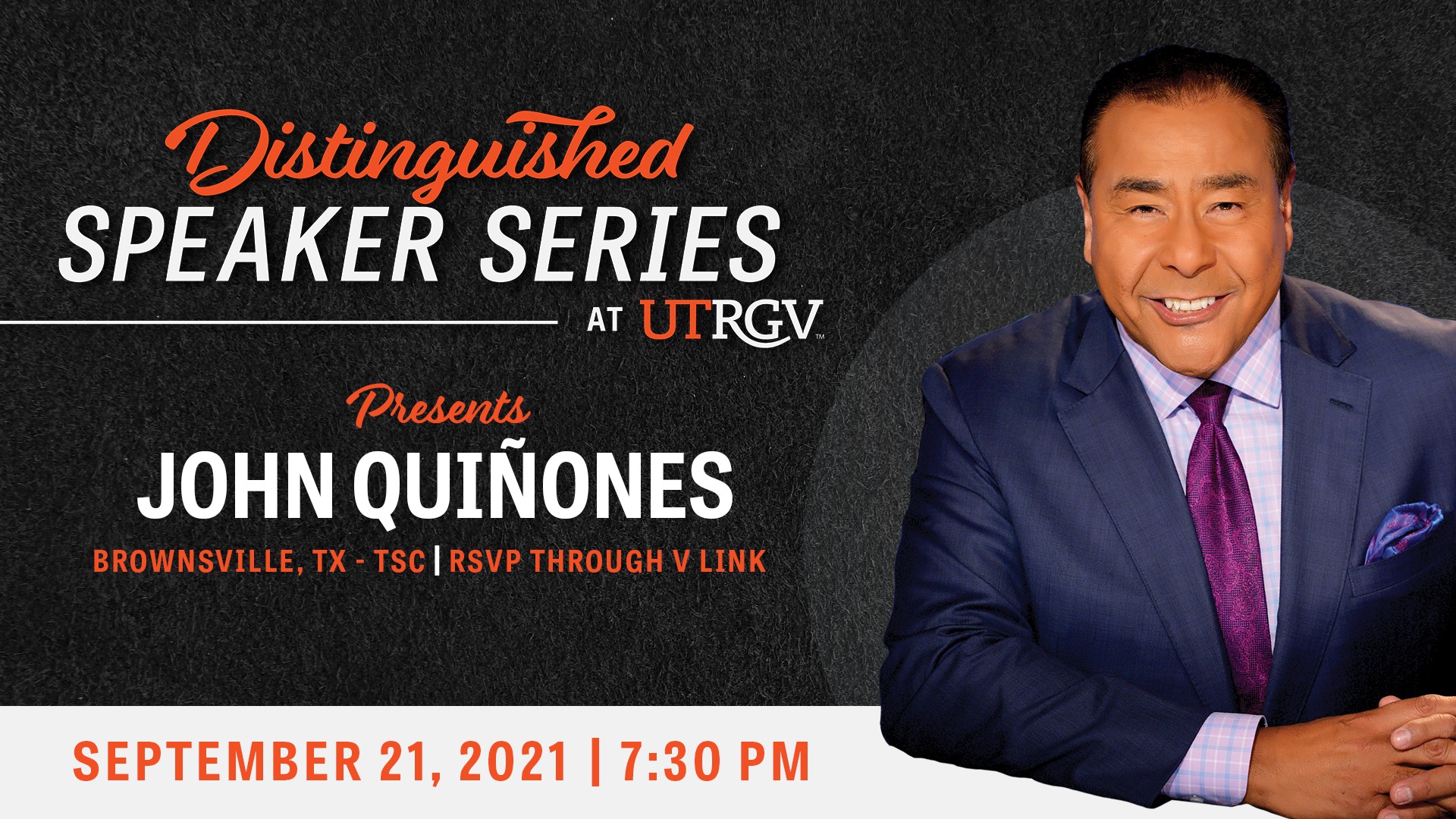 Image for Distinguished Speaker Series at UTRGV Presents John Quinones webinar