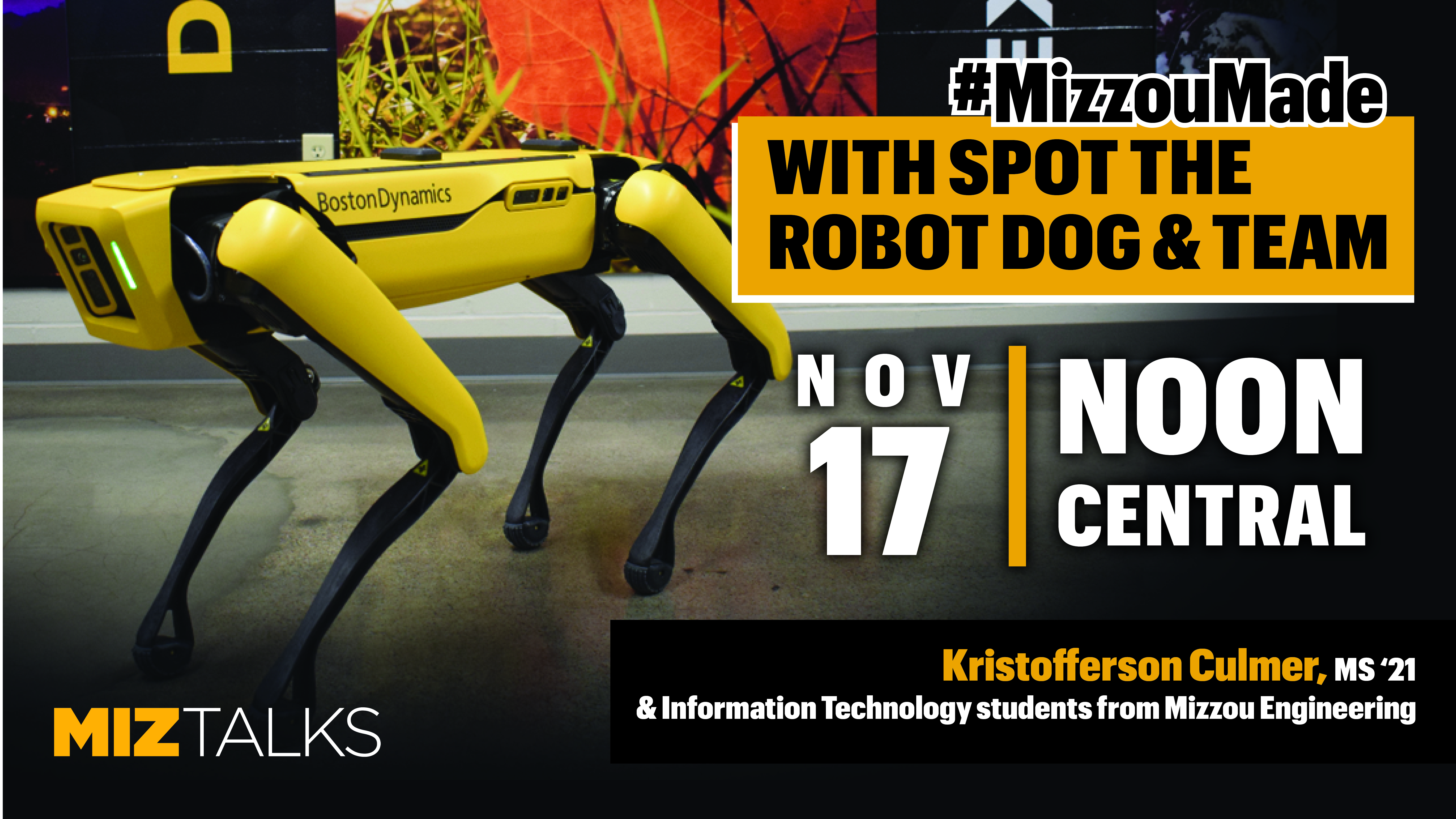 Image for #MizzouMade with Spot the Robot Dog & Team webinar