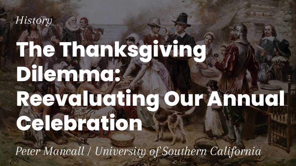 Image for The Thanksgiving Dilemma: Reevaluating Our Annual Celebration webinar