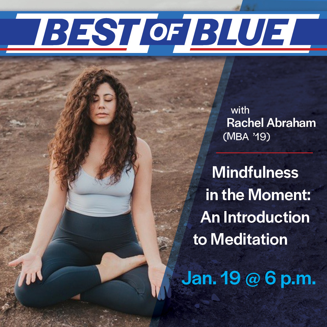 Image for Best of Blue: Mindfulness in the Moment: An Introduction to Meditation webinar