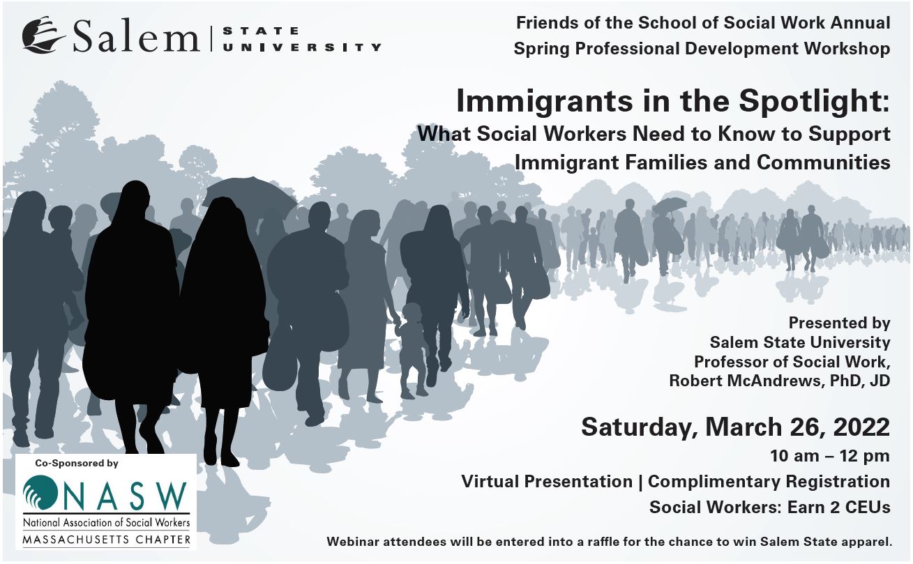 Image for Immigrants in the Spotlight:  What Social Workers Need to Know to Support Immigrant Families and Communities webinar