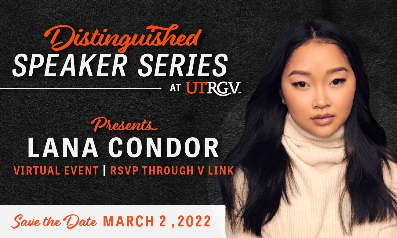 Image for UTRGV Distinguished Speaker Series presents Lana Condor webinar