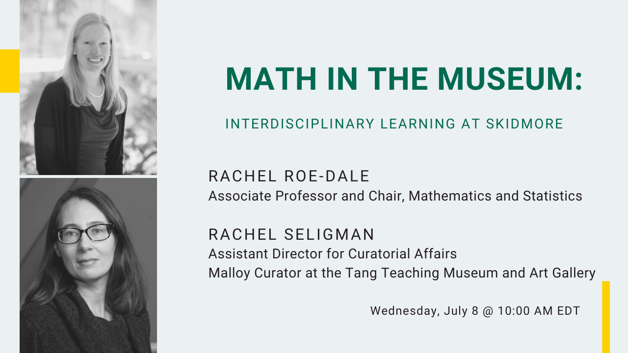 Image for Math in the Museum: Interdisciplinary Learning at Skidmore webinar