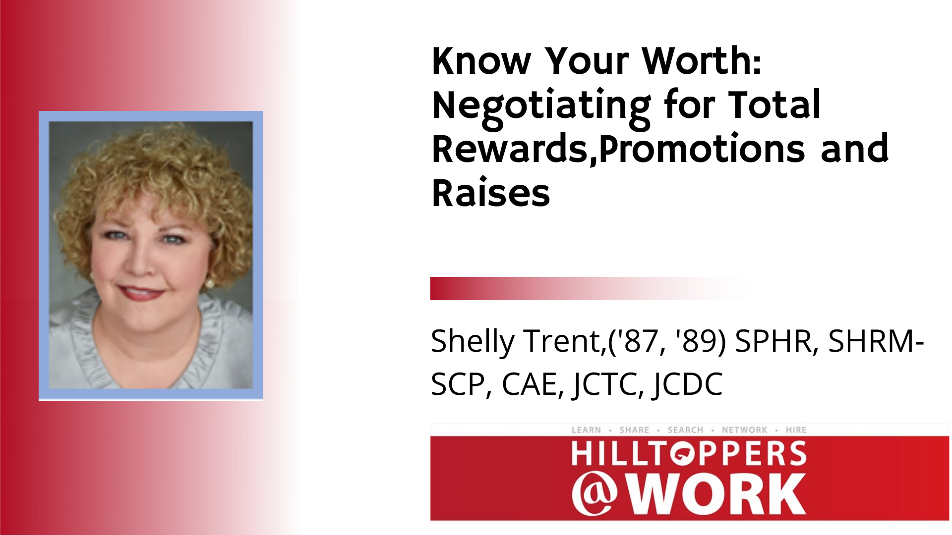 Image for Know Your Worth:  Negotiating for Total Rewards, Promotions, and Raises webinar