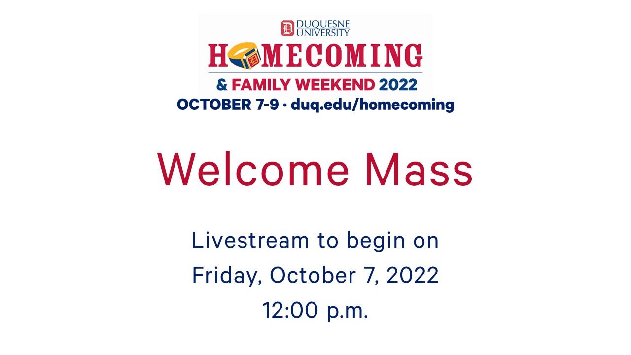 Image for Homecoming & Family Weekend 2022 - Welcome Mass webinar