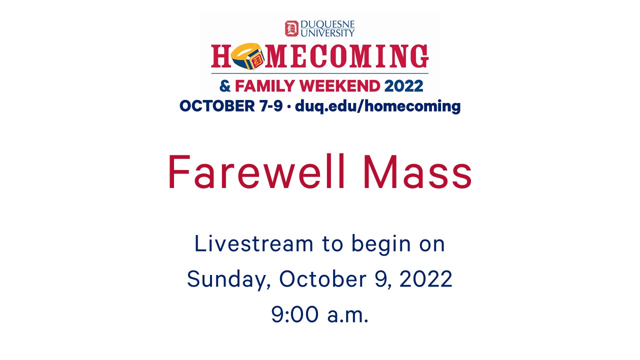 Image for Homecoming & Family Weekend 2022 - Farewell Mass webinar