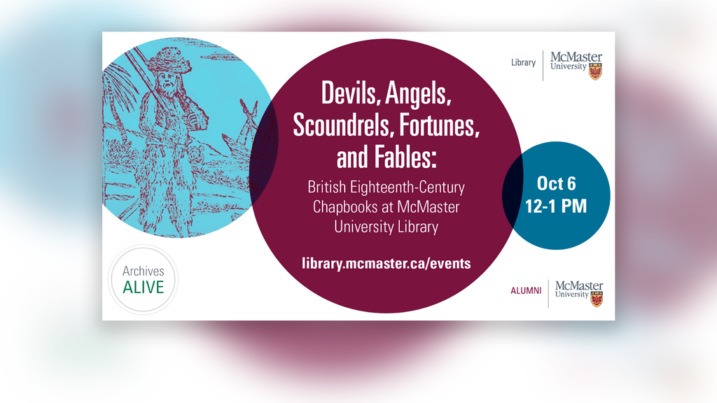 Image for Devils, Angels, Scoundrels, Fortunes, & Fables: British 18th-Century Chapbooks at McMaster U Library webinar