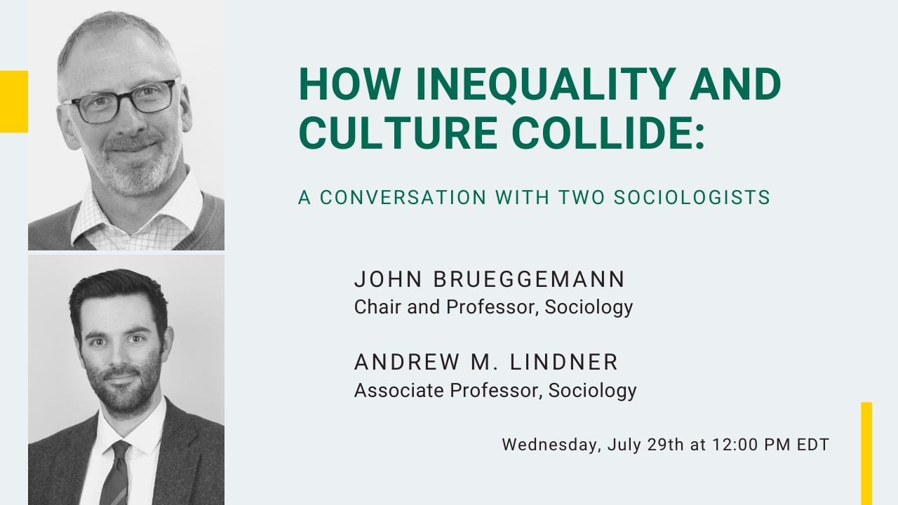 Image for How Inequality and Culture Collide: A Conversation with Two Sociologists webinar