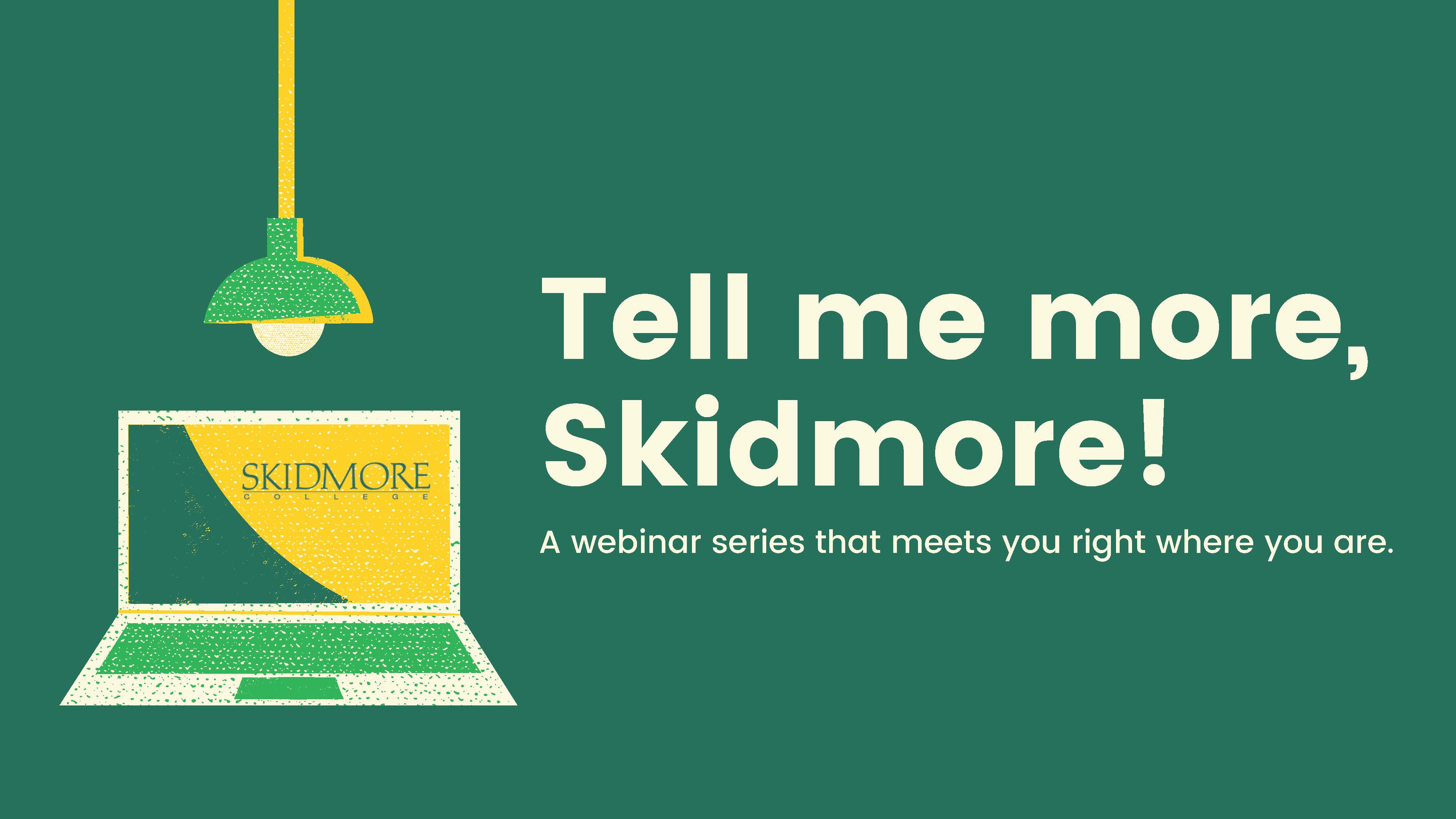 Image for Tell Me More, Skidmore - Insurance & Renting webinar