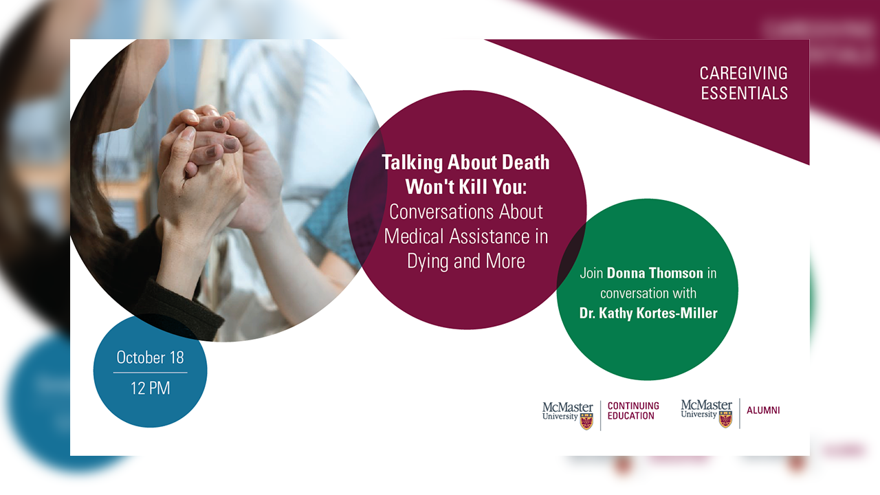 Image for Talking About Death Won't Kill You: Conversations About Medical Assistance in Dying and More webinar