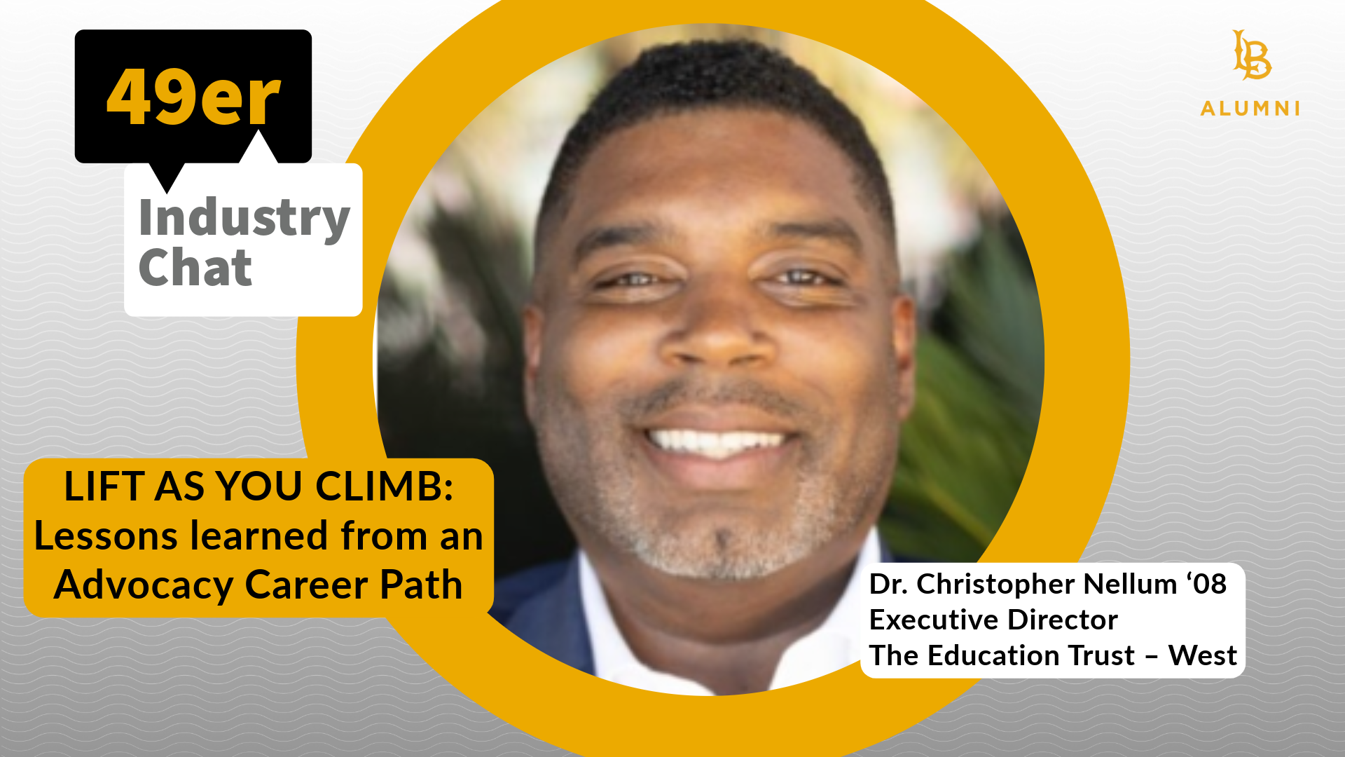 Image for Lift As You Climb: Lessons Learned from an Advocacy Career Path webinar