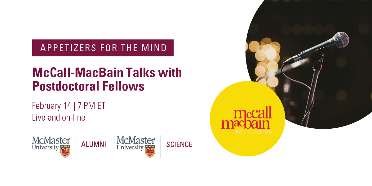 Image for Appetizers for the Mind: McCall-MacBain Talks with Postdoctoral Fellows (ONLINE VERSION) webinar