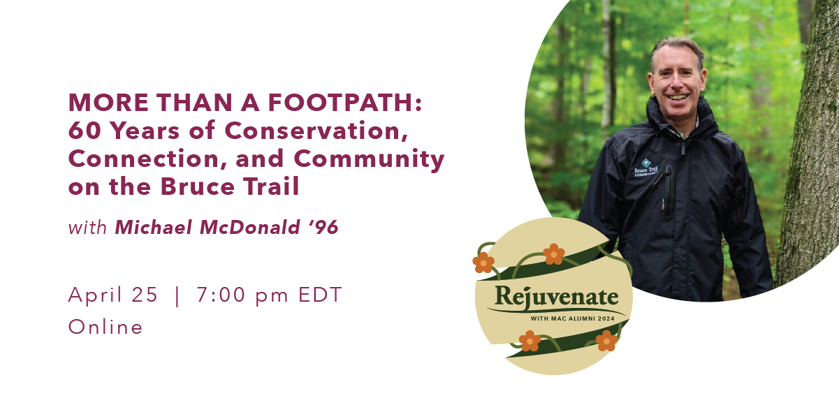 Image for More Than a Footpath: 60 Years of Conservation, Connection, and Community on the Bruce Trail with Michael McDonald webinar