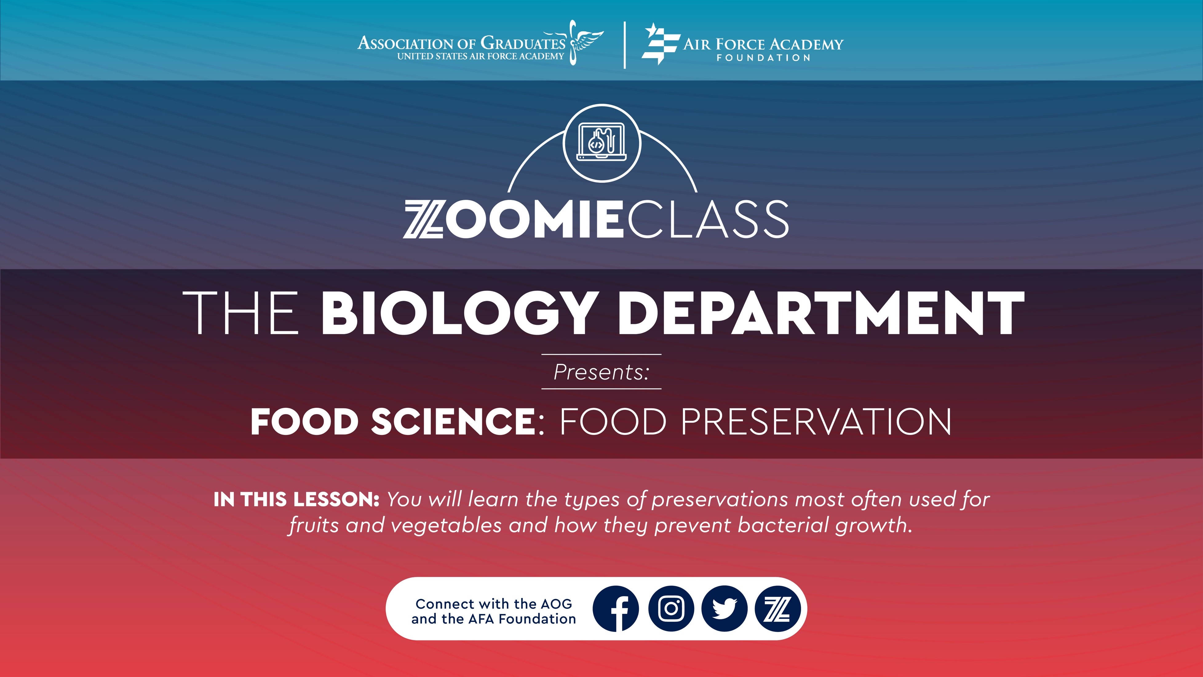 Image for ZoomieClass: USAFA Biology Dept, Food Science Class-Food Preservation webinar