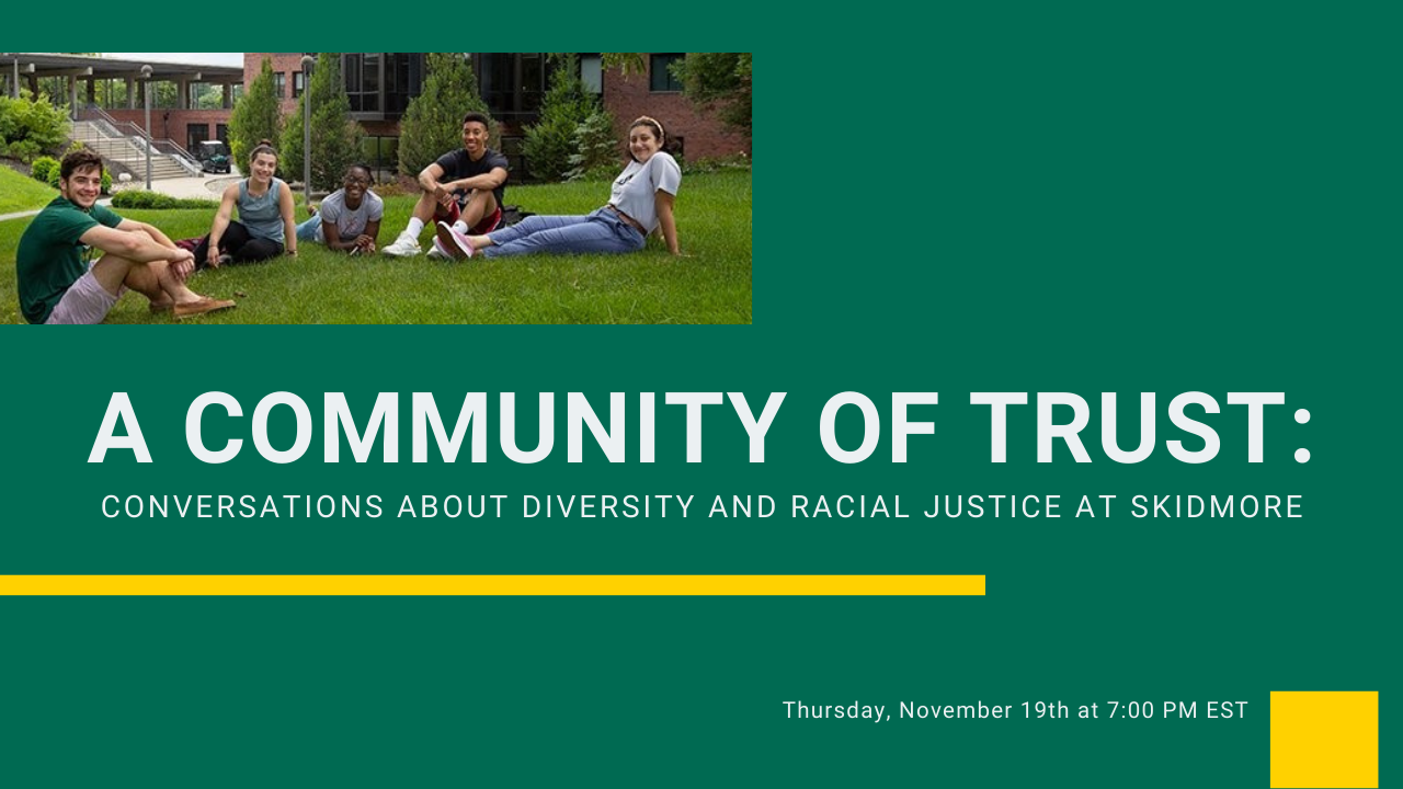 Image for A Community of Trust:  Conversations about Diversity and Racial Justice at Skidmore webinar