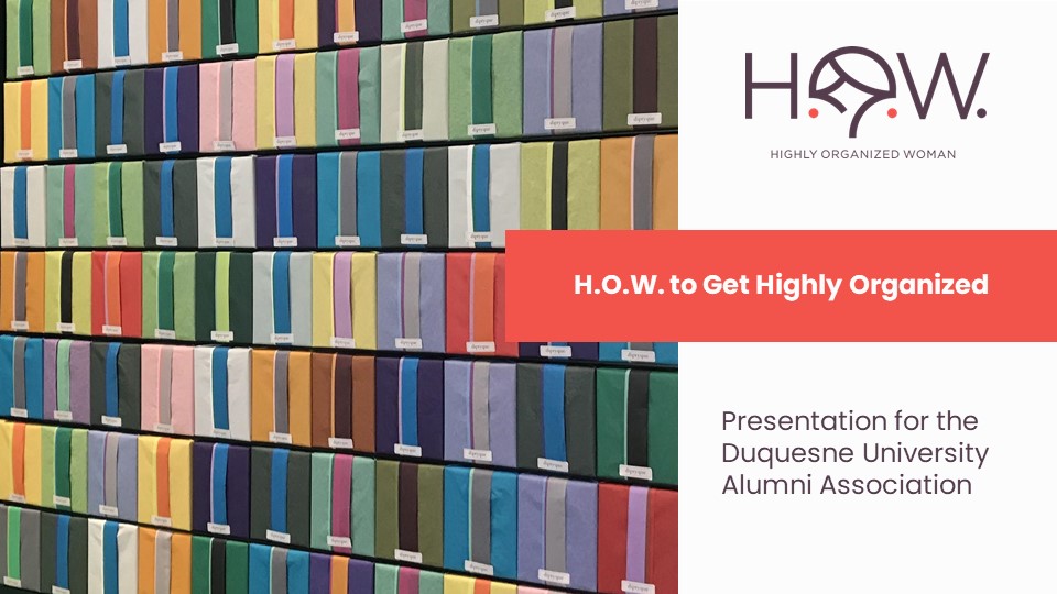 Image for Alumni Insights: New Year, New Way: H.O.W. to Get Highly Organized for 2021 webinar