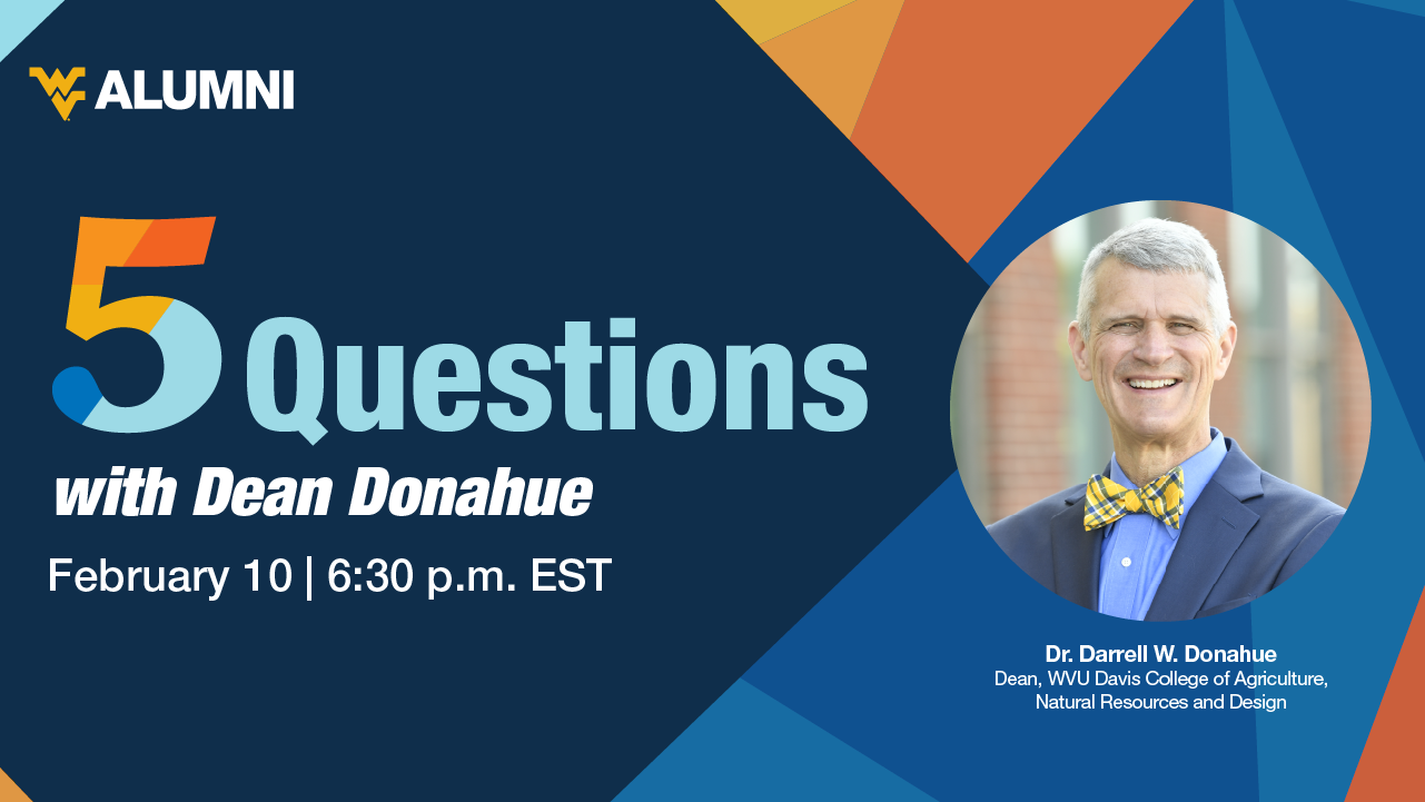 Image for Five Questions with Dean Donahue [Davis College of Agriculture, Natural Resources, and Design] webinar